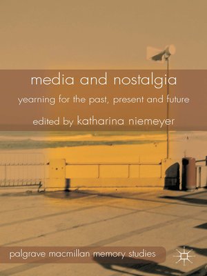 cover image of Media and Nostalgia